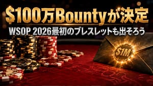 光る$1M bounty封筒とポーカーチップを配置した、WSOP 2026第1週まとめ用のフォトリアルなポーカーカバー画像。