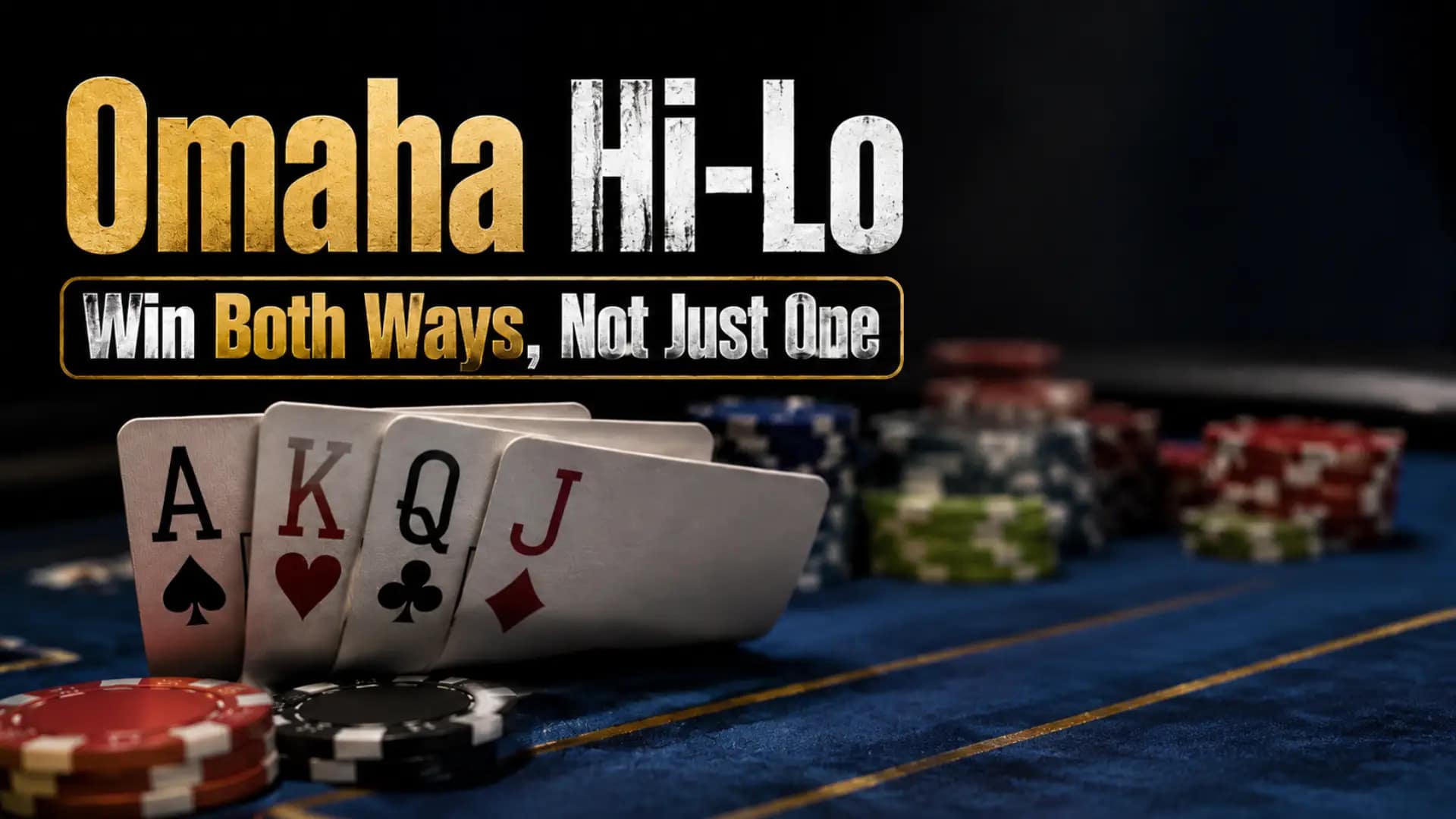Cinematic Omaha Hi-Lo poker cover image with cards, chips, and headline about winning both high and low sides of the pot.